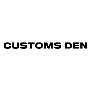 Customs Den