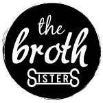 The Broth Sisters