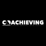 Coachieving