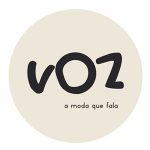 VOZ - A Moda Que Fala