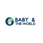 Baby & The World