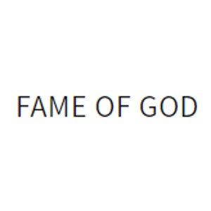 FAME OF GOD