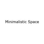 Minimalistic Space