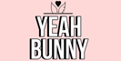Yeah Bunny