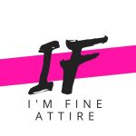 I'm Fine Attire