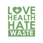 Love Health Hate Waste