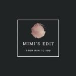 Mimi's Edit