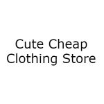 Cute Cheap Clothing Store