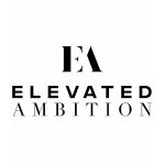 Elevated Ambition
