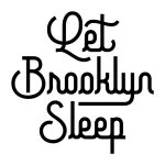 Let Brooklyn Sleep