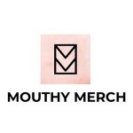 Mouthy Merch