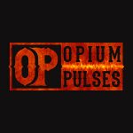 Opium Pulses