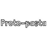 Proto-pasta