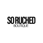 So Ruched Boutique