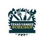 Texas Yankee Workshop