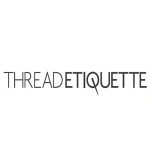 THREAD ETIQUETTE