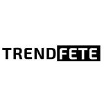 Trend Fete